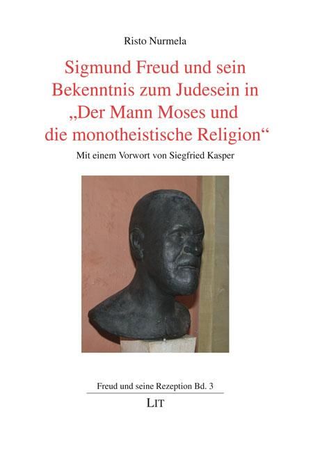 Produktbild: Nurmela, R: Sigmund Freud und sein Bekenntnis zum Judesein i