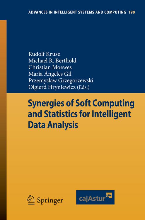 Produktbild: Synergies of Soft Computing and Statistics for Intelligent Data Analysis