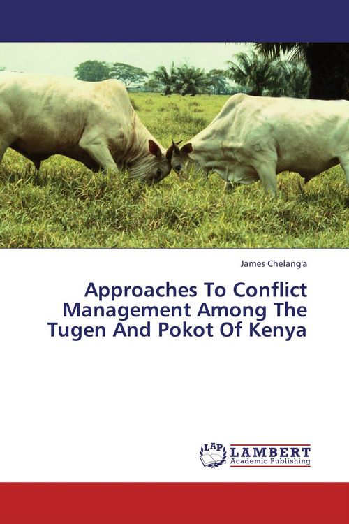 Produktbild: Approaches To Conflict Management Among The Tugen And Pokot Of Kenya
