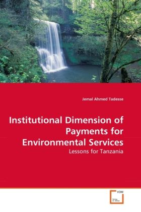 Produktbild: Tadesse, J: Institutional Dimension of Payments for Environm