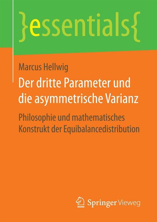 Produktbild: Der dritte Parameter und die asymmetrische Varianz