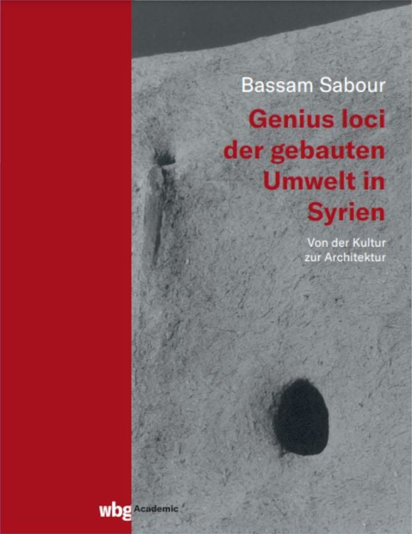 Produktbild: Genius loci der gebauten Umwelt in Syrien