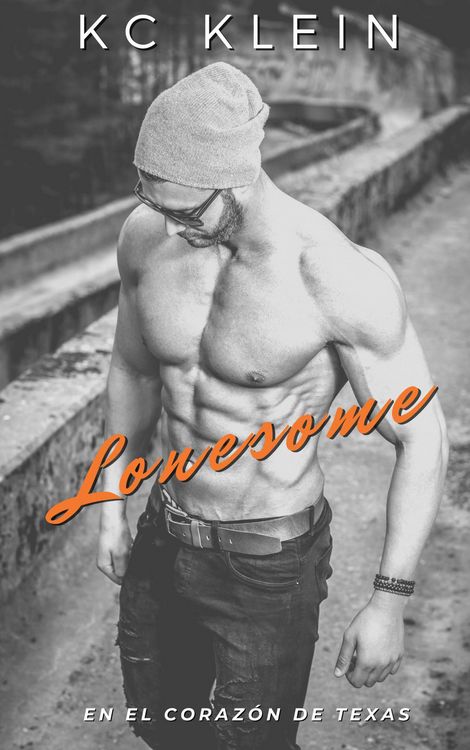 Produktbild: Lonesome (En el coraz&oacute;n de Texas, #3)