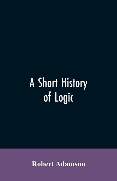 Produktbild: A short history of logic