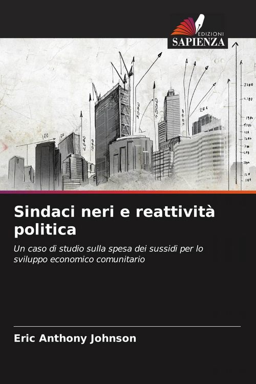 Produktbild: Sindaci neri e reattivit&agrave; politica