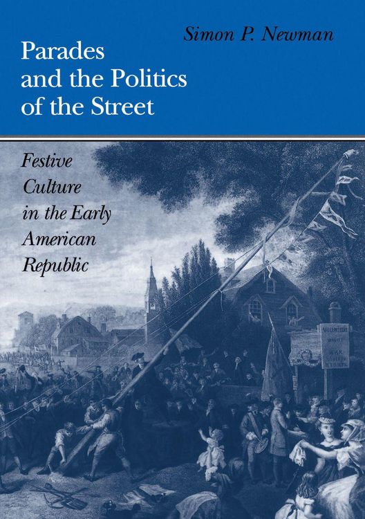 Produktbild: Parades and the Politics of the Street
