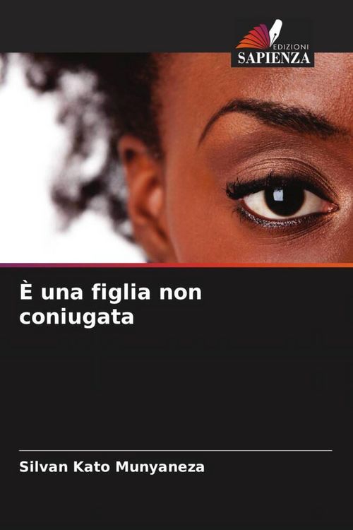 Produktbild: &Egrave; una figlia non coniugata