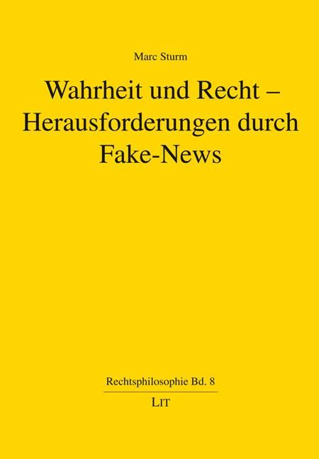 Produktbild: Sturm, M: Wahrheit und Recht - Herausforderungen Fake-News