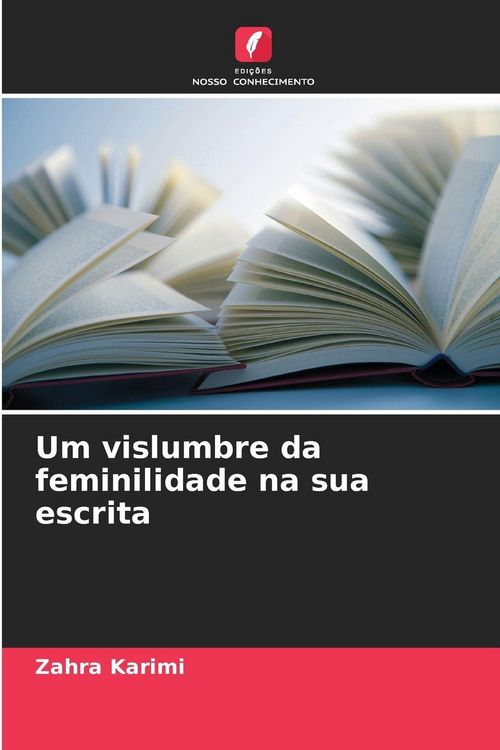 Produktbild: Um vislumbre da feminilidade na sua escrita