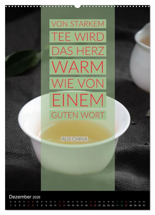Produktbild: TEE Weisheiten und Zitate (Wandkalender 2026 DIN A2 hoch), CALVENDO Monatskalender