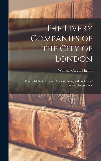 Produktbild: The Livery Companies of the City of London