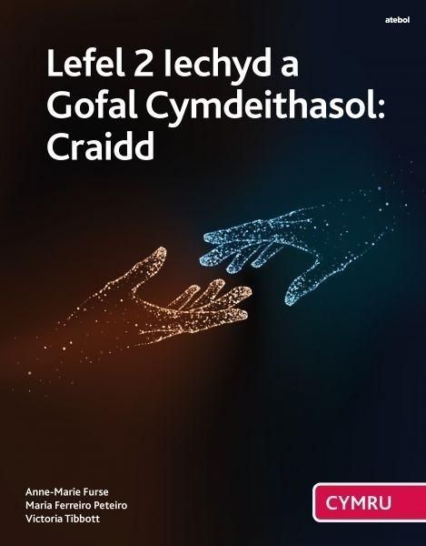 Produktbild: Lefel 2 Iechyd a Gofal Cymdeithasol: Craidd