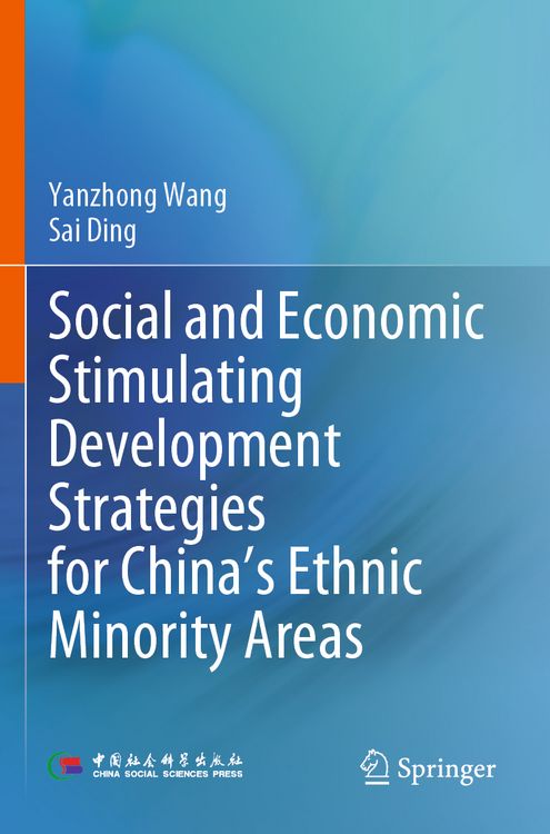 Produktbild: Social and Economic Stimulating Development Strategies for China&rsquo;s Ethnic Minority Areas