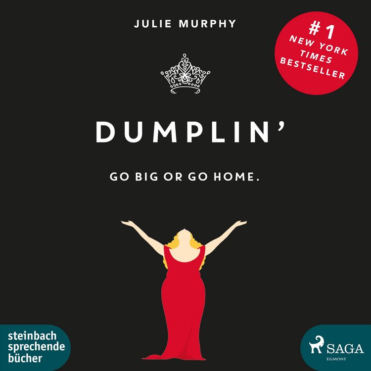 Produktbild: Dumplin' - Go Big or Go Home. (Ungek&uuml;rzt)