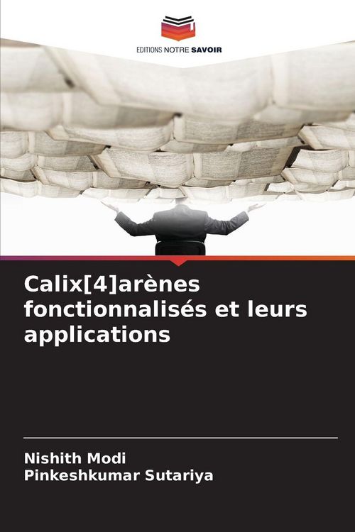 Produktbild: Calix[4]ar&egrave;nes fonctionnalis&eacute;s et leurs applications