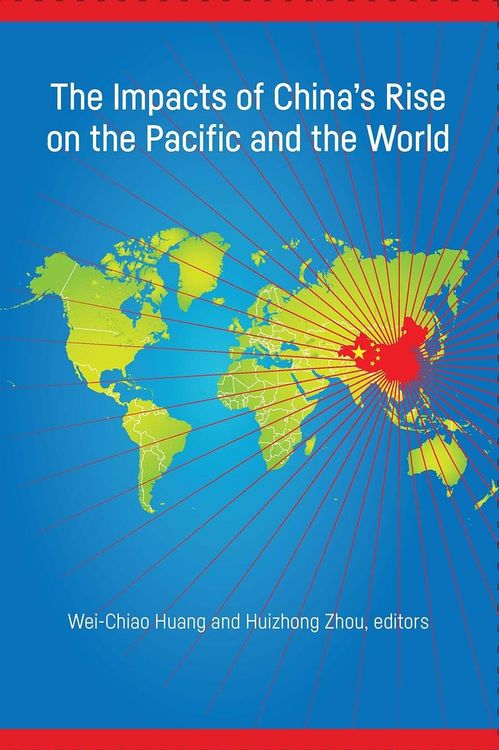 Produktbild: Impacts of China's Rise on the Pacific and the World