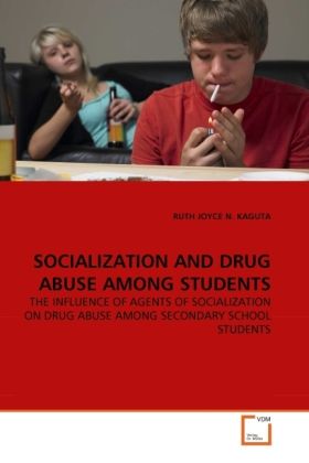 Produktbild: Kaguta, R: Socialization and Drug Abuse Among Students