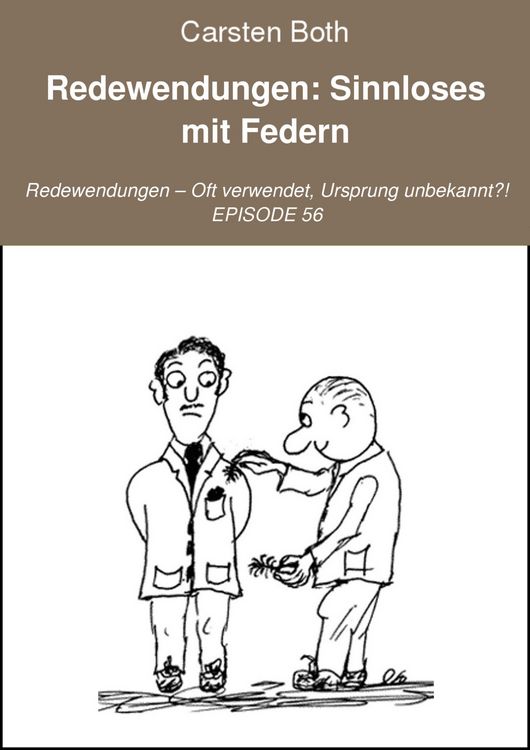 Produktbild: Redewendungen: Sinnloses mit Federn