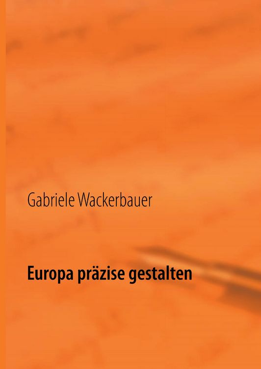 Produktbild: Europa pr&auml;zise gestalten
