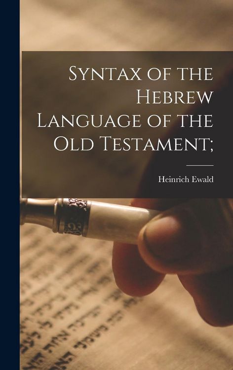Produktbild: Syntax of the Hebrew Language of the Old Testament;