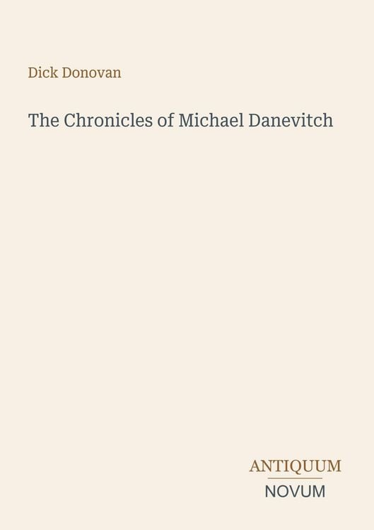 Produktbild: The Chronicles of Michael Danevitch