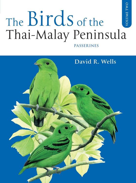 Produktbild: The Birds of the Thai-Malay Peninsula Vol. 2