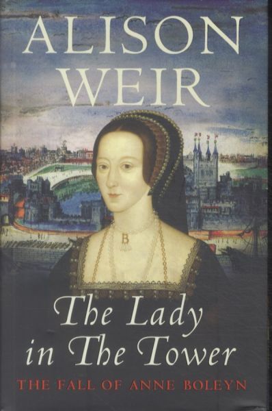 Produktbild: Weir, A: The Lady in the Tower