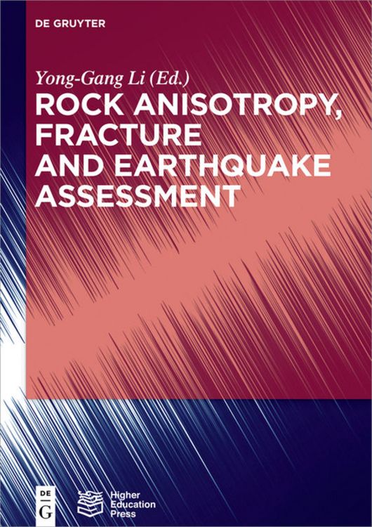 Produktbild: Rock Anisotropy, Fracture and Earthquake Assessment