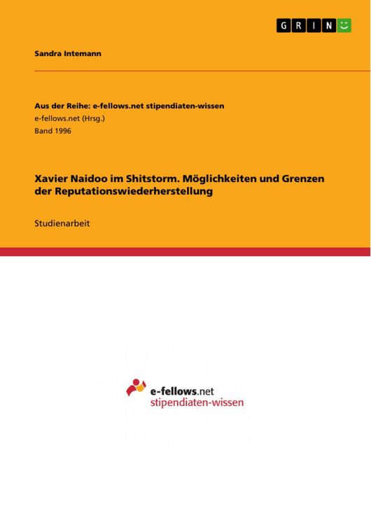 Produktbild: Xavier Naidoo im Shitstorm. M&ouml;glichkeiten und Grenzen der Reputationswiederherstellung