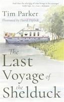 Produktbild: Parker, T: The Last Voyage of the Shelduck