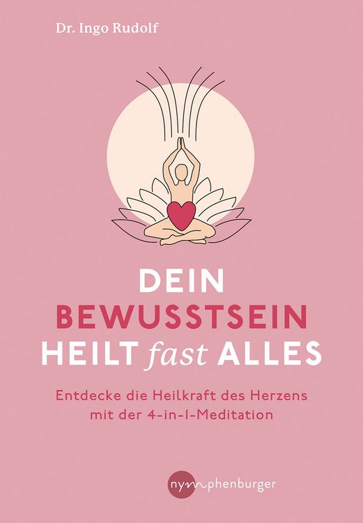 Produktbild: Dein Bewusstsein heilt fast alles