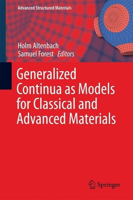 Produktbild: Generalized Continua as Models for Classical and Advanced Materials