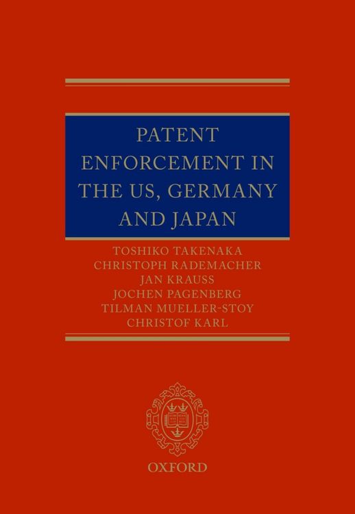 Produktbild: Patent Enforcement in the US, Germany and Japan
