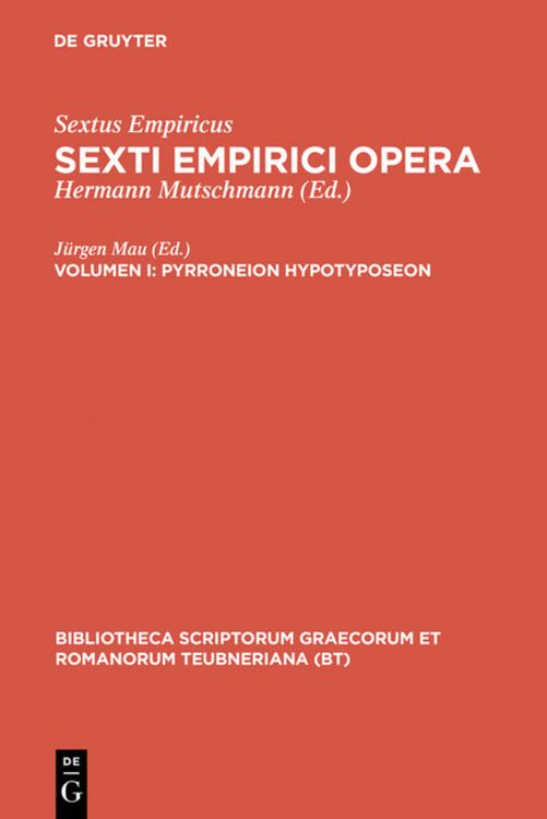 Produktbild: Sextus Empiricus: Sexti Empirici opera / Pyrroneion hypotyposeon