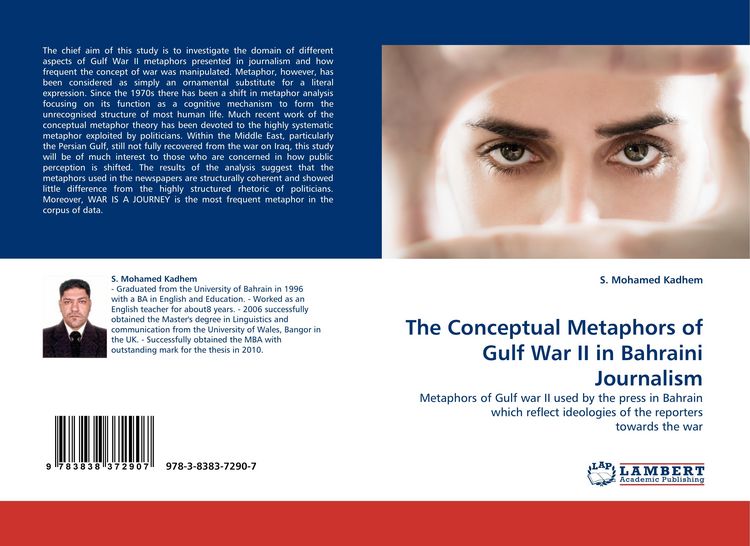 Produktbild: The Conceptual Metaphors of Gulf War II in Bahraini Journalism