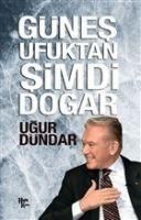 Produktbild: G&uuml;nes Ufuktan Simdi Dogar
