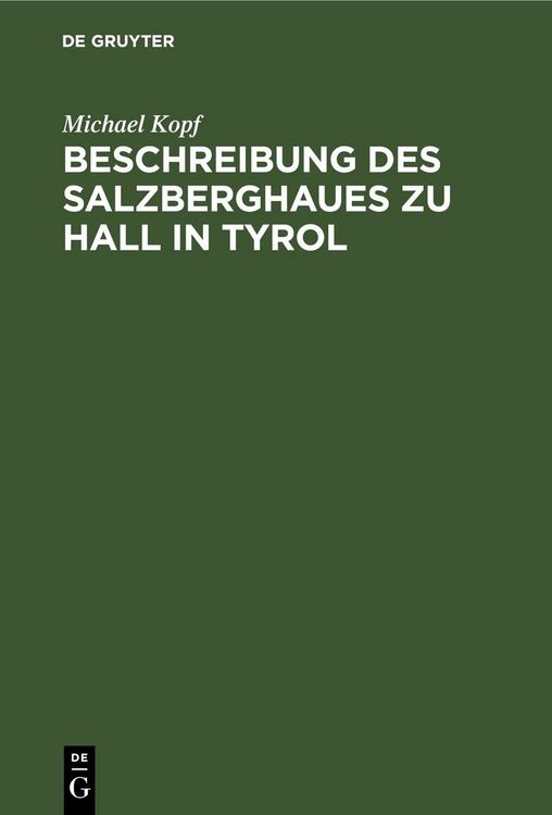 Produktbild: Beschreibung des Salzberghaues zu Hall in Tyrol