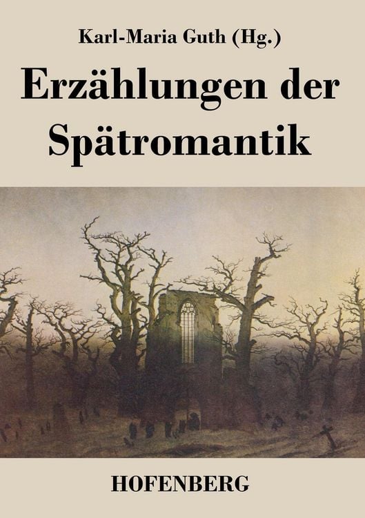 Produktbild: Erz&auml;hlungen der Sp&auml;tromantik