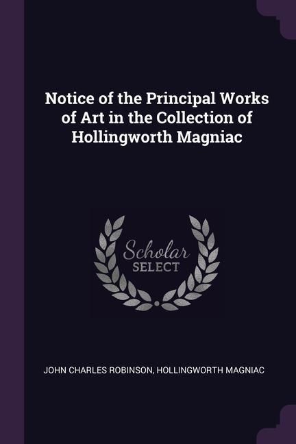 Produktbild: Notice Of The Principal Works