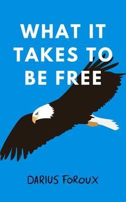 Produktbild: What It Takes To Be Free
