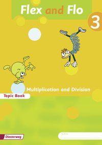 Produktbild: Flex und Flo 3. Topic Book Multiplication and Division - Ausgabe in englischer Sprache
