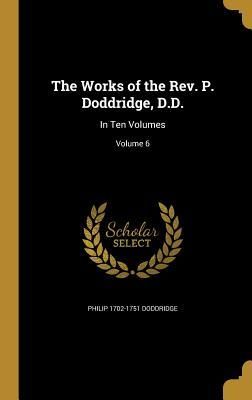 Produktbild: The Works of the Rev. P. Doddridge, D.D.