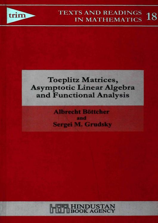 Produktbild: Toeplitz Matrices, Asymptotic Linear Algebra and Functional Analysis