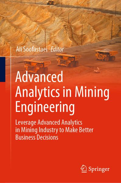 Produktbild: Advanced Analytics in Mining Engineering
