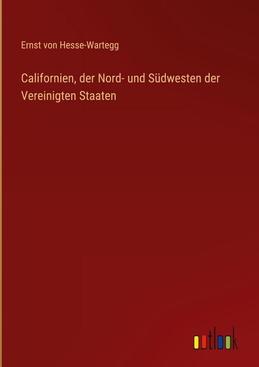 Produktbild: Californien, der Nord- und S&uuml;dwesten der Vereinigten Staaten