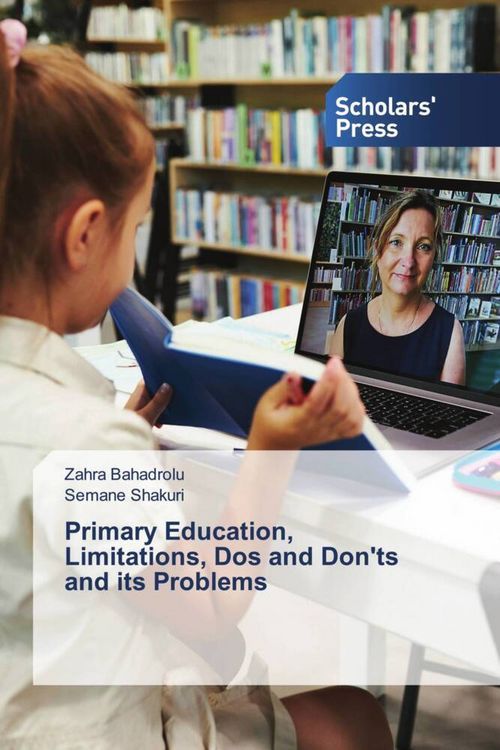 Produktbild: Primary Education, Limitations, Dos and Don'ts and its Problems