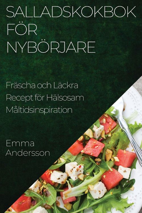 Produktbild: Salladskokbok f&ouml;r Nyb&ouml;rjare