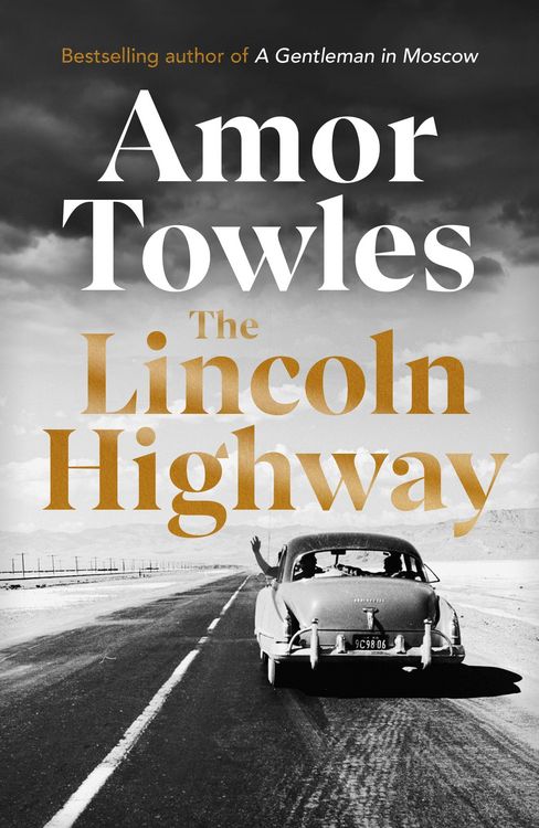 Produktbild: Towles, A: Lincoln Highway