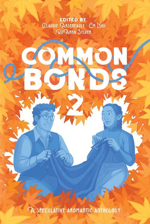 Produktbild: Common Bonds 2: A Speculative Aromantic Anthology