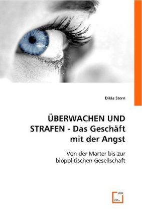 Produktbild: Dikla Stern: &Uuml;BERWACHEN UND STRAFEN - Das Gesch&auml;ft mit der A